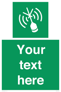 Custom sign safe condition Emergency position beacon